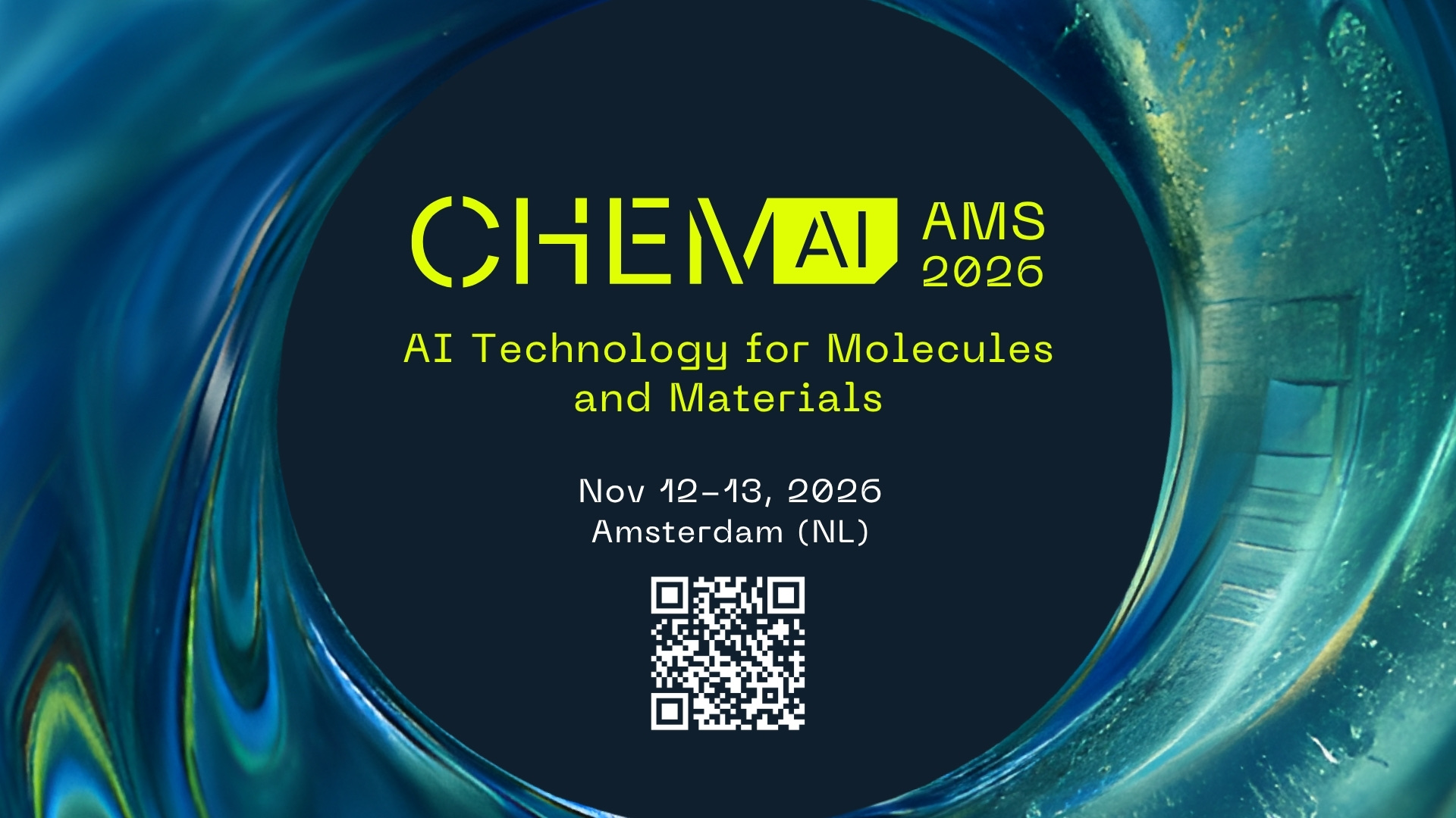 ChemAI AMS 2026 — AI Technology for Molecules and Materials. 12–13 November 2026, Amsterdam (NL).